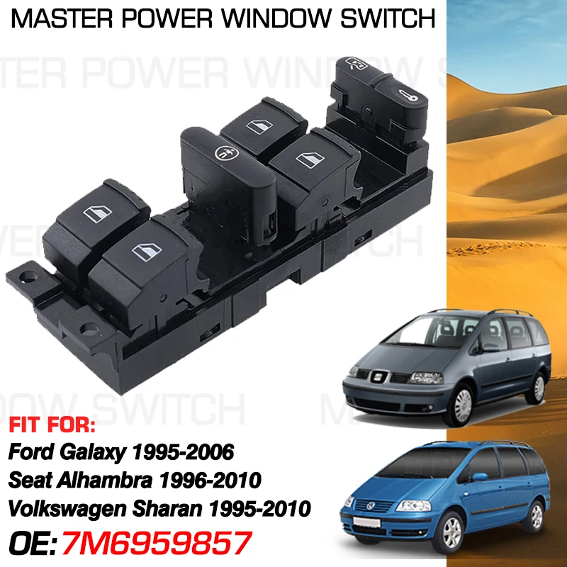 

Power Master Window Switch 7M6959857 13 Pins For Ford Galaxy 1995-2006 Seat Alhambra 1996-2010 VW Sharan 1995-2010 3M2114A132CAW