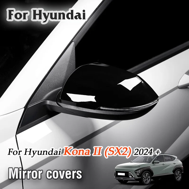 

For Hyundai Kona II SX2 2024 2025 Rearview Mirror Cover Side Rear View Mirror Shell Trim Exterior Decoration Accessories Kit