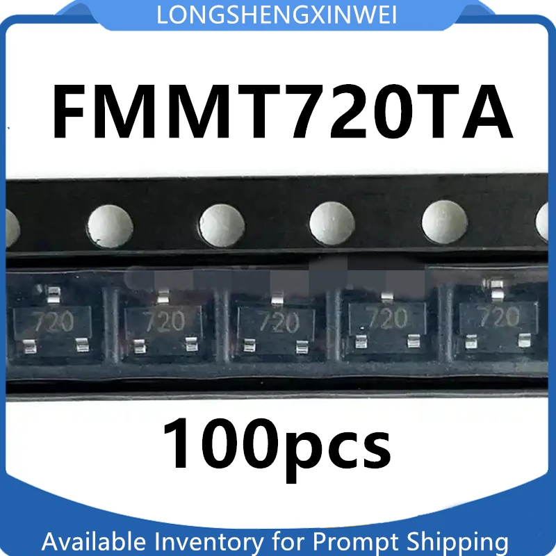 

100 шт. FMMT720 экран печати 720 патч SOT23 новый транзистор FMMT720TA