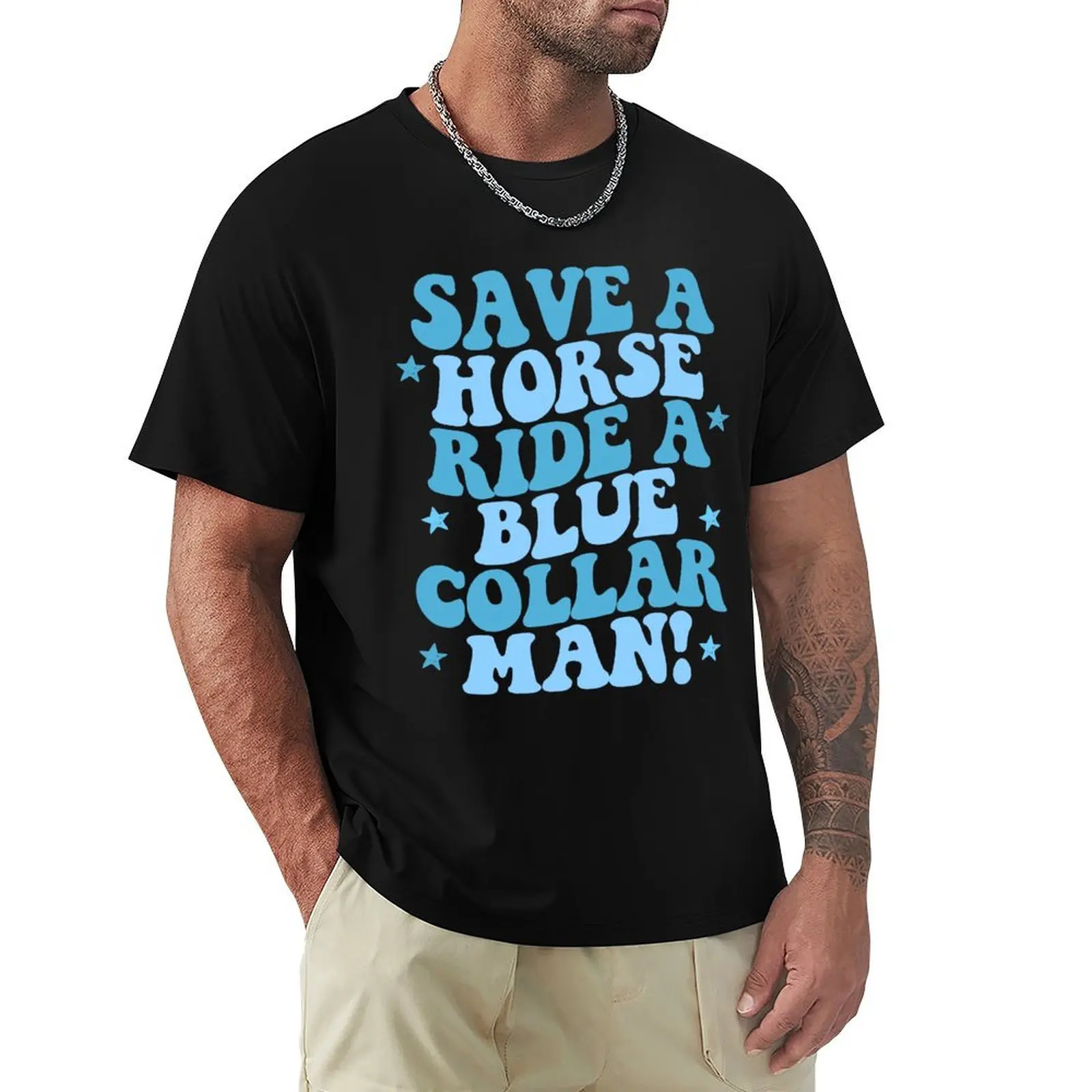 

Save a horse ride a blue collar man T-Shirt shirts graphic tee Short sleeve tee graphics summer clothes Short sleeve tee men