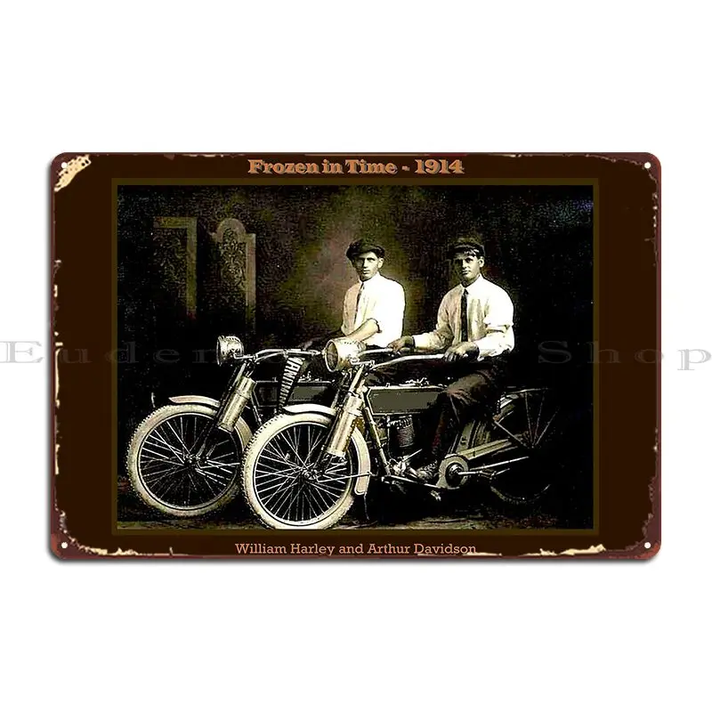 William Harley And Arthur Vintage 1914 Restored Photo Metal Sign Plaques Pub Mural Kitchen Garage Iron Tin Sign Poster
