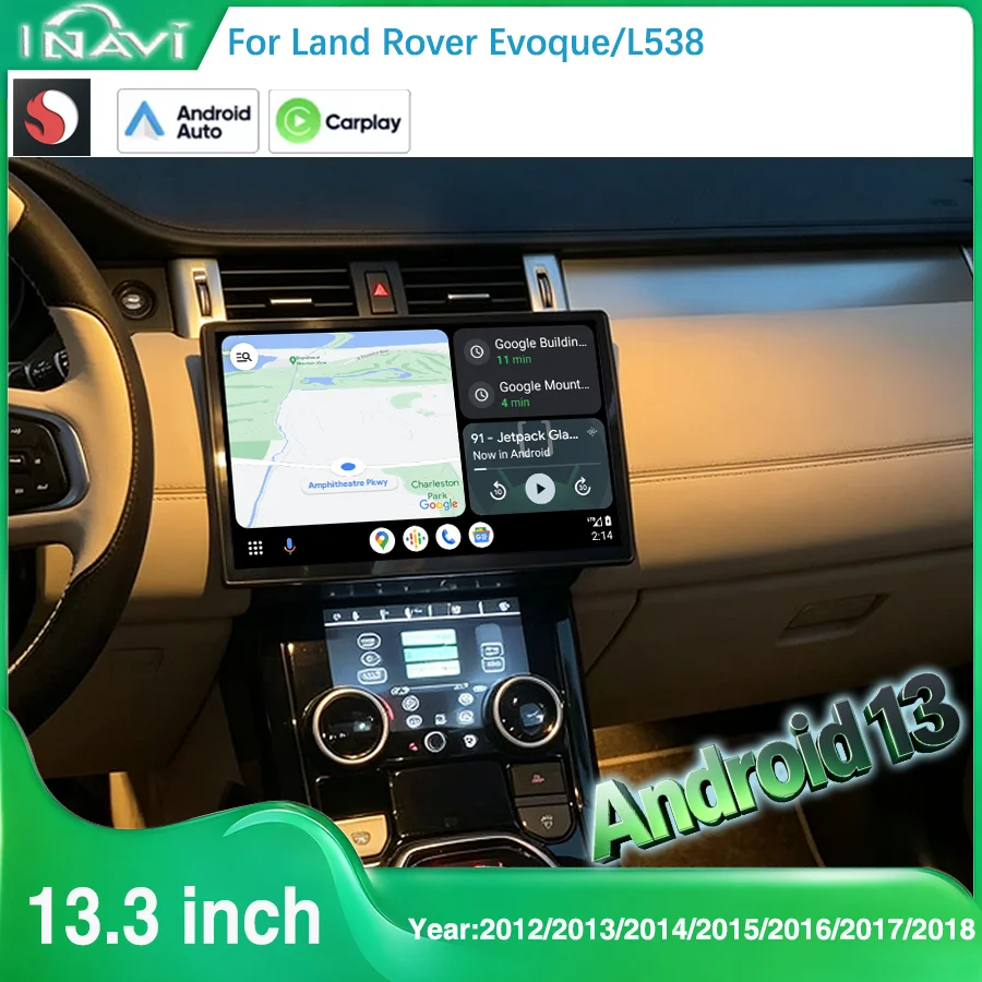 13.3 inch for 2012-2018 Land Rover Evoque L538 Qualcomm Smart Navigation GPS Radio Carplay Android 13 Screen Bosch and Harman