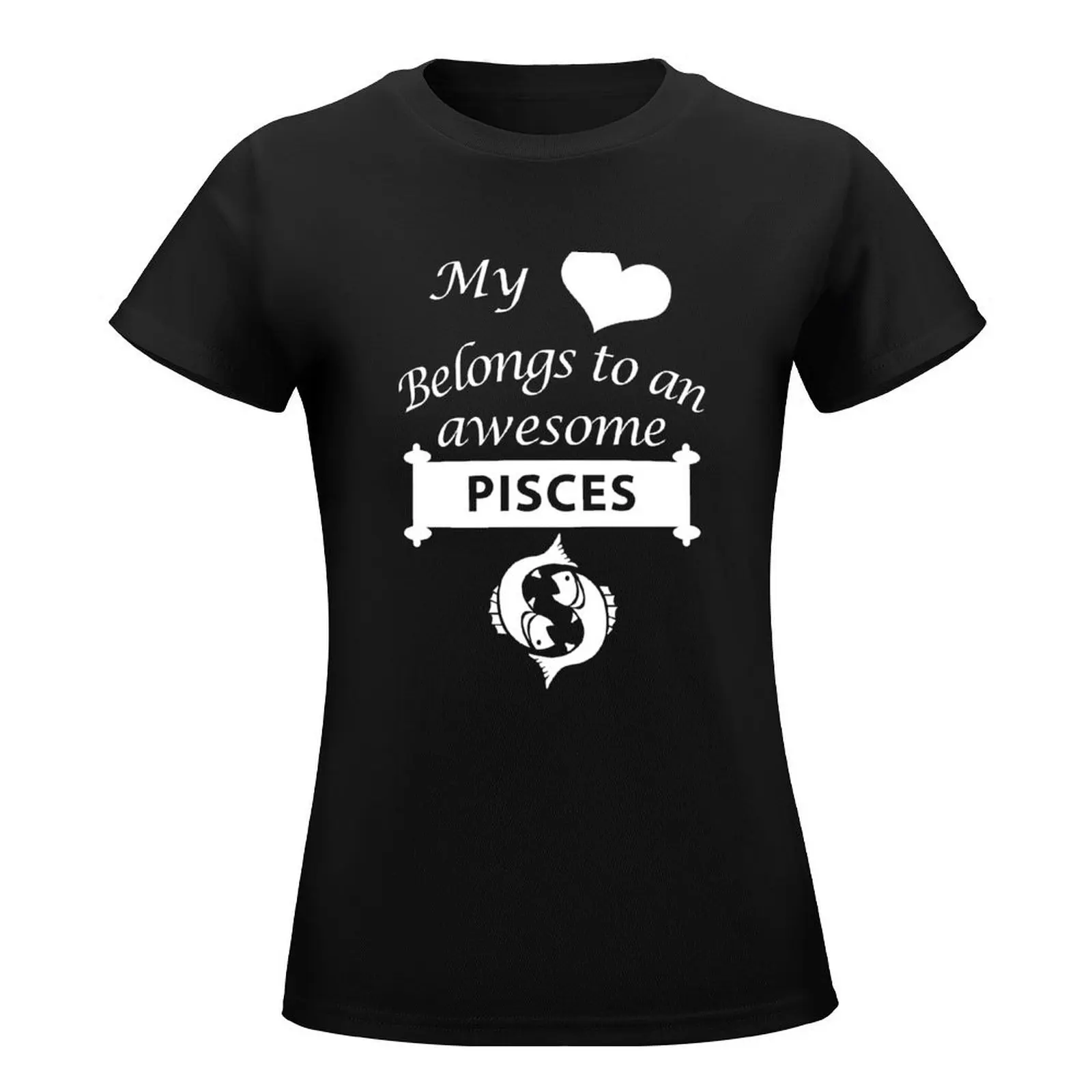 Pisces Zodiac Lover My Heart Belongs T-Shirt animal print shirt for girls female tops Womens graphic t shirts