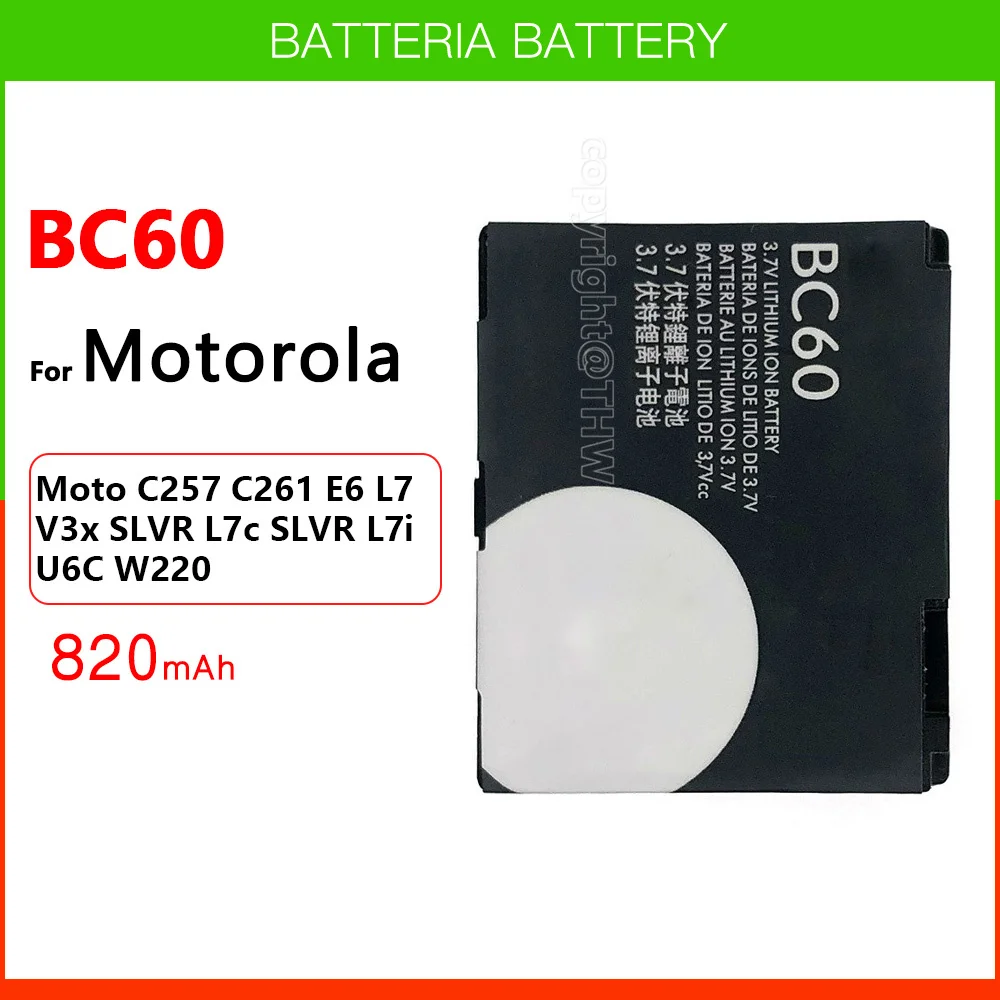 

Original Genuine 850mAh BC60 Battery For Motorola Moto C257 C261 E6 L7 V3x SLVR L7c SLVR L7i U6C W220 Pink Genuine Batteria