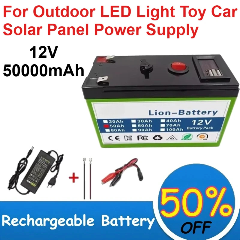 

18650 12V Rechargeable Lithium Battery 50000mAh for Outdoor LED Light Toy Car Solar Panel Power Supply Batteries Built-in BMS