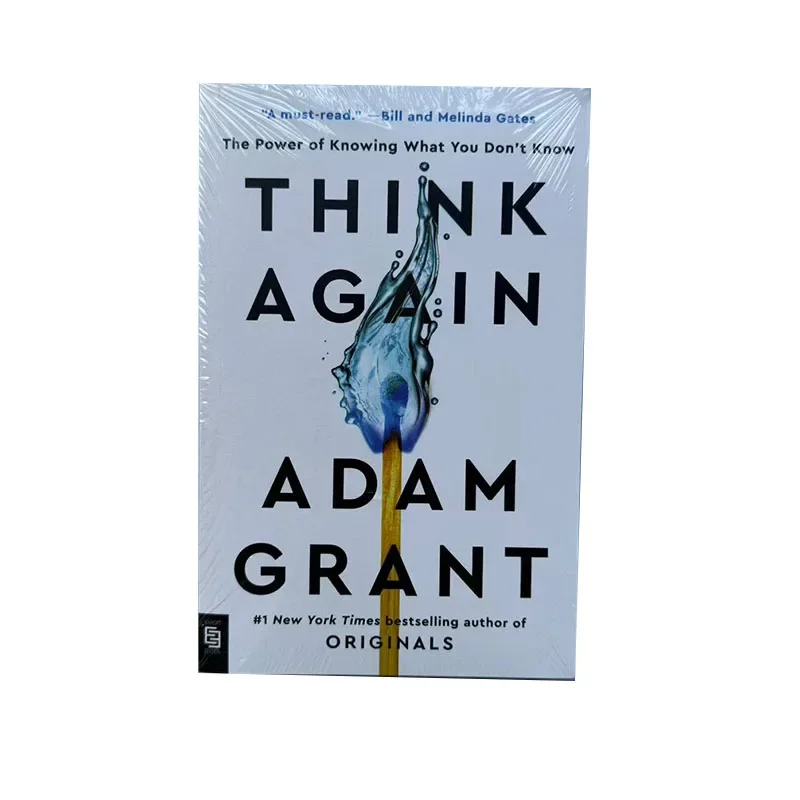 

Think Again By Adam Grant The Power of Knowing What You Don't Know #1 Bestselling Book in English