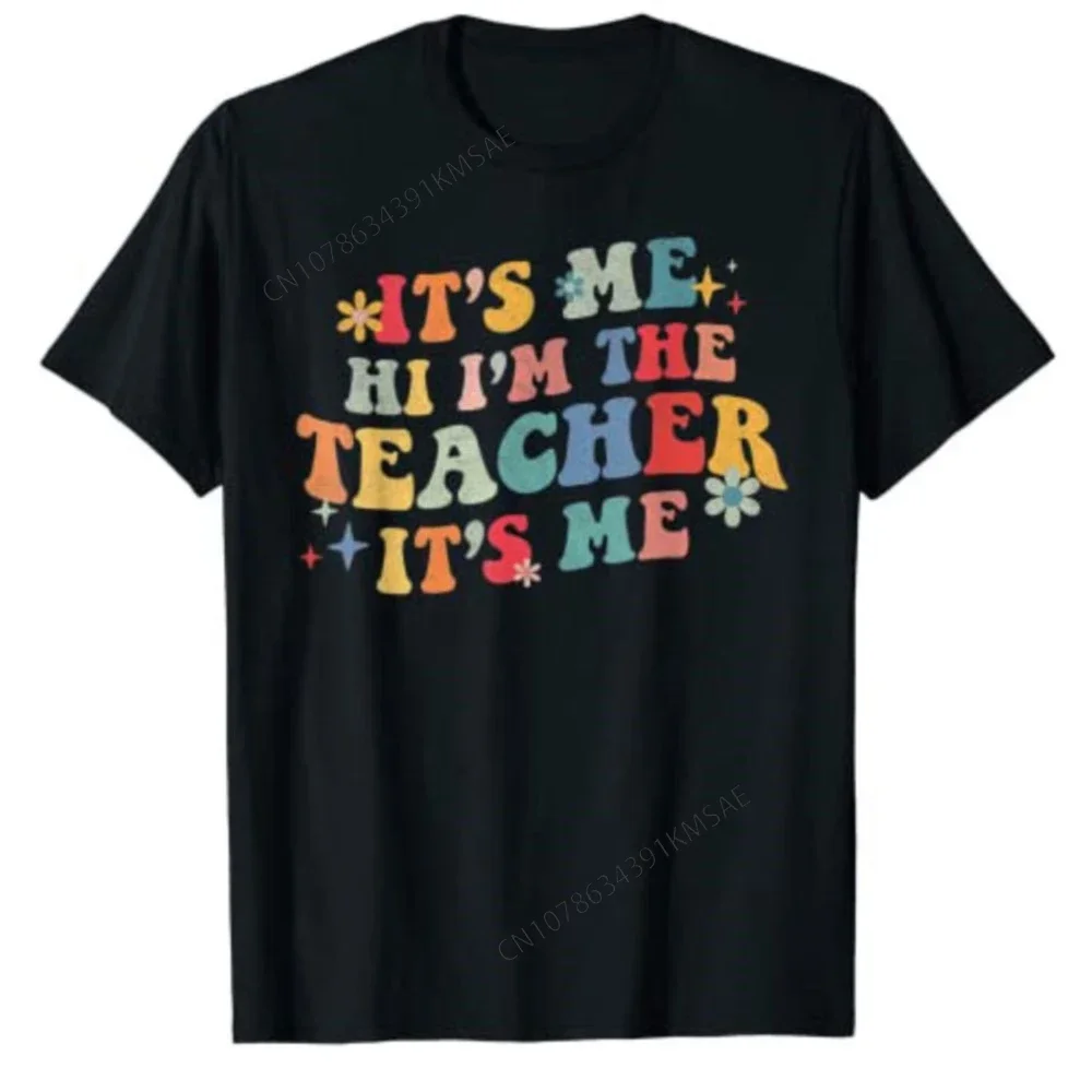 T-shirt humoristique It's Me Hi I'm The Teacher, imprimé fleuri, tee-shirt graphique, cadeau de fête des enseignants