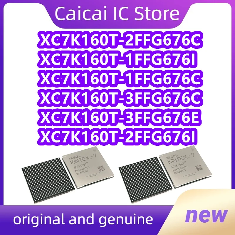 

XC7K160T-2FFG676C XC7K160T-1FFG676I XC7K160T-1FFG676C XC7K160T-3FFG676C XC7K160T-3FFG676E XC7K160T-2FFG676I 1 шт./лот