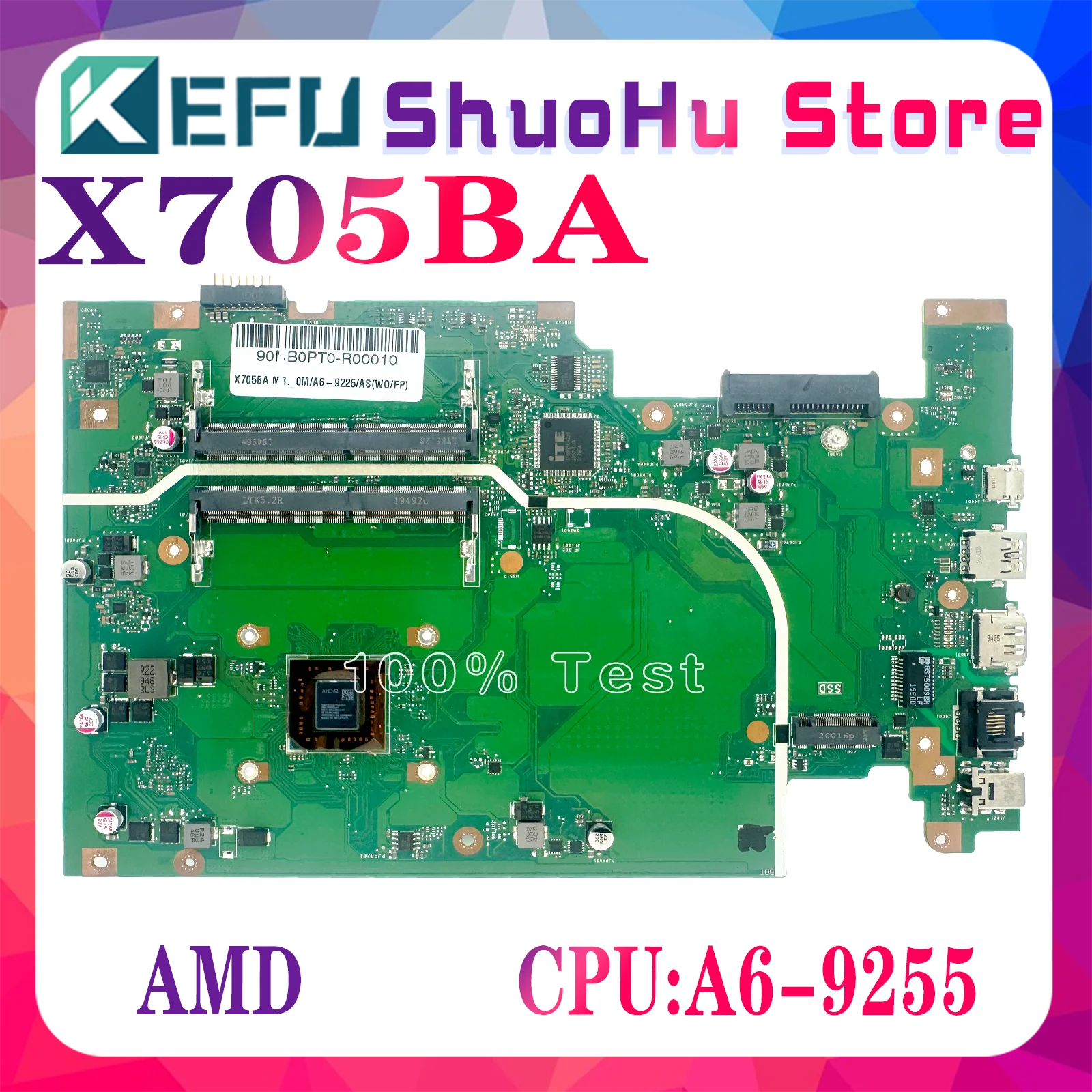 

KEFU X705BA Motherboard For ASUS X705BA CPU: A6-9225 AMD Laptop Mainboard 100% Tested Working