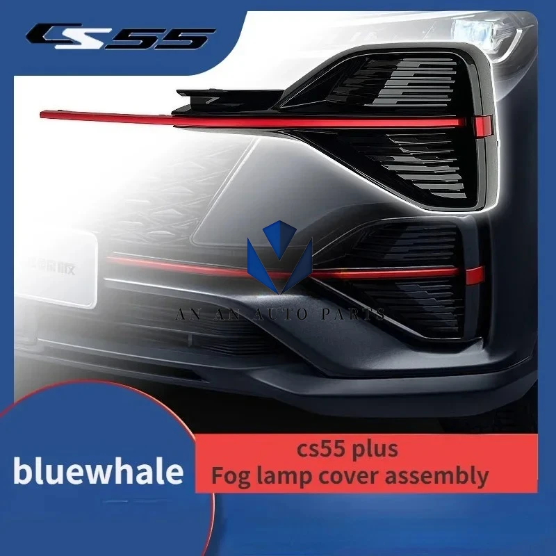 

2022-2023 Models Changan CS55plus Front Fog Lamp Cover Decorative Parts Bumper Assembly Bluewhale Accessories 2803331-AW12