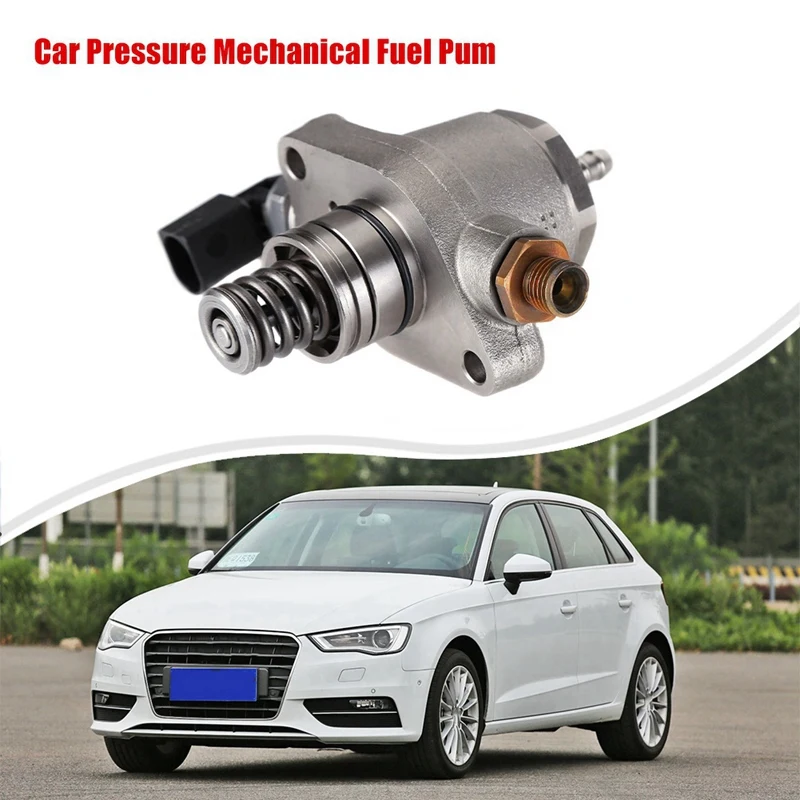 

EA888 Car Pressure Mechanical Fuel Pump For A3 A4 A5 A6 A7 Q3 Q5 For VW 06L127025B 06L127025