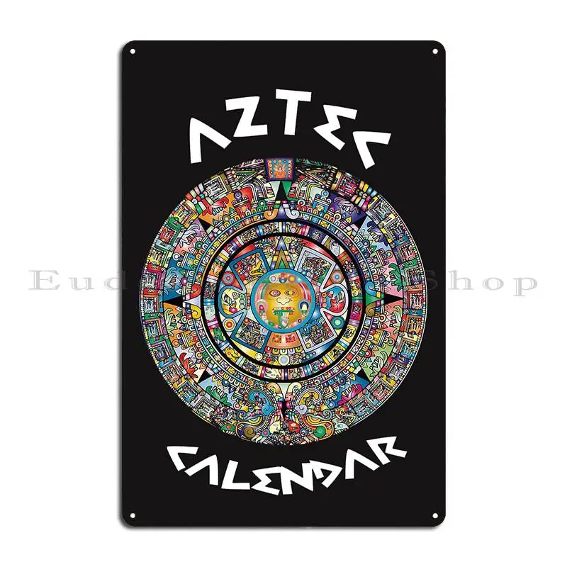 Aztec Calendar Mexico Hieroglyphic Mandala Mayan Metal Sign Club Personalized Living Room Club Designs Tin Sign Poster