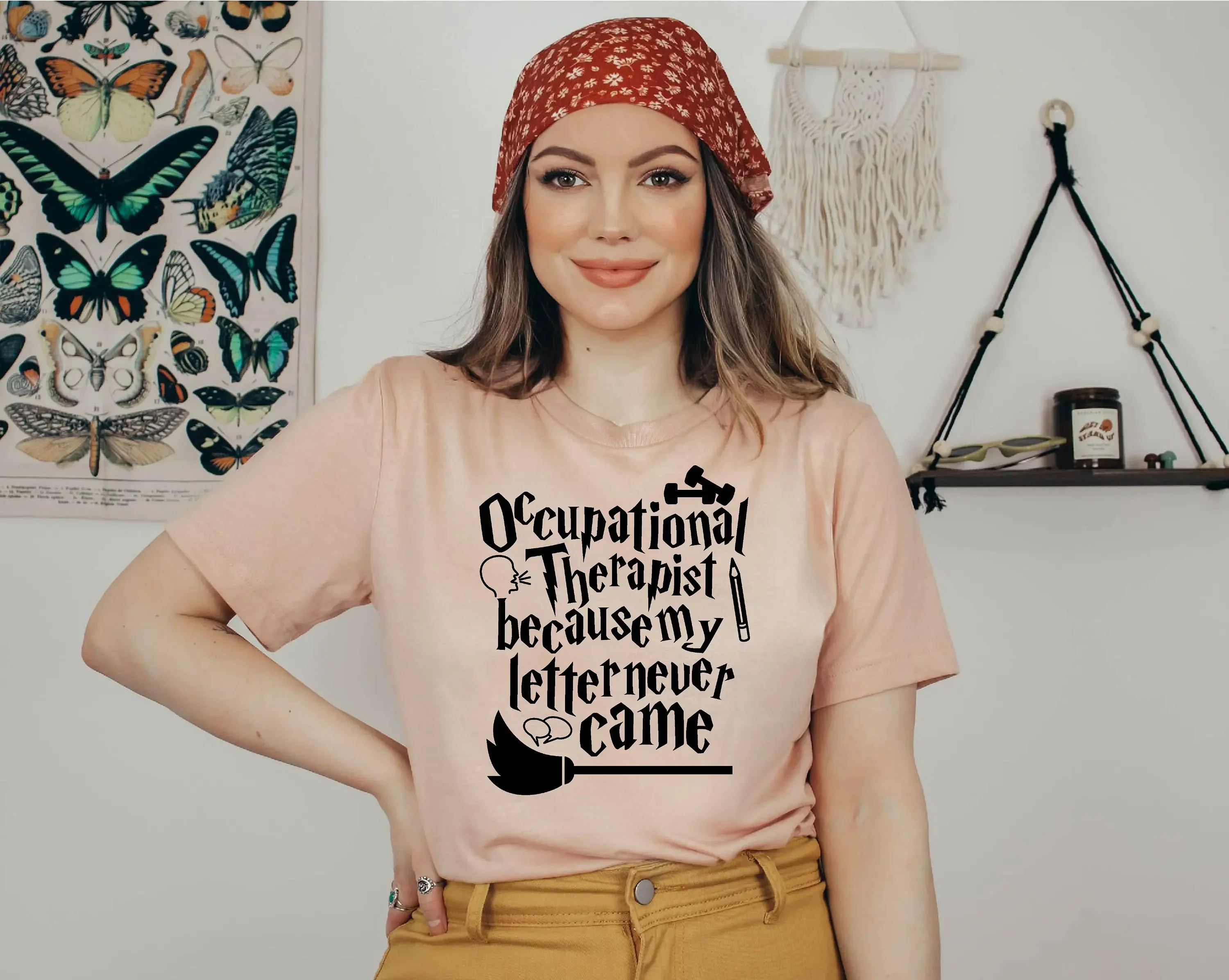 Occupational Therapist Because My Letter Never Came T Shirt Ot Grad