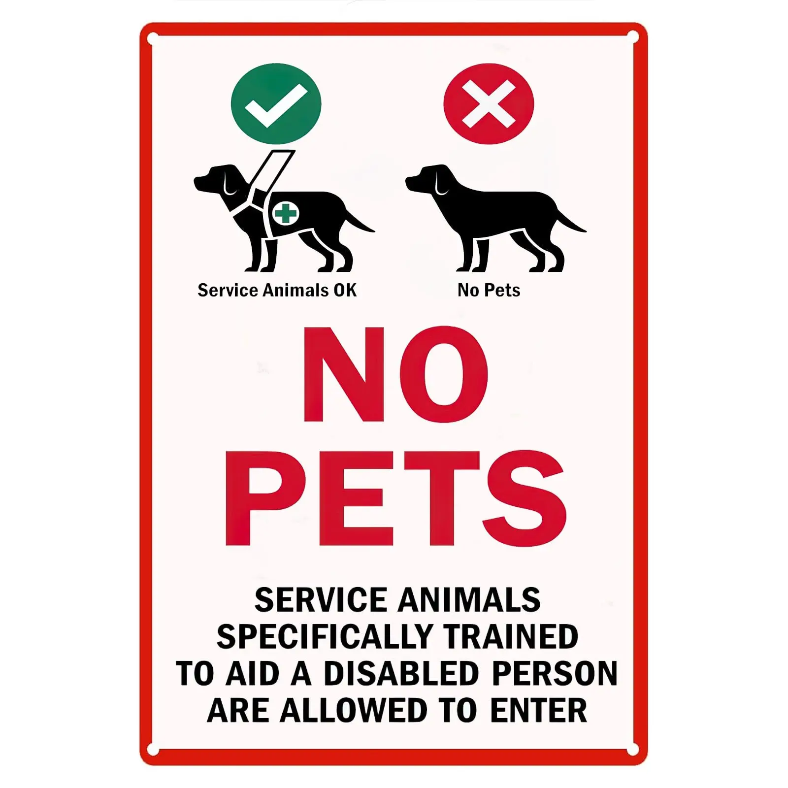 Metal Tin Sign No Pets Service Animals Specifically Trained To Aid A Disabled Person Are Allowed To Enter Funny Man Cave Decor f