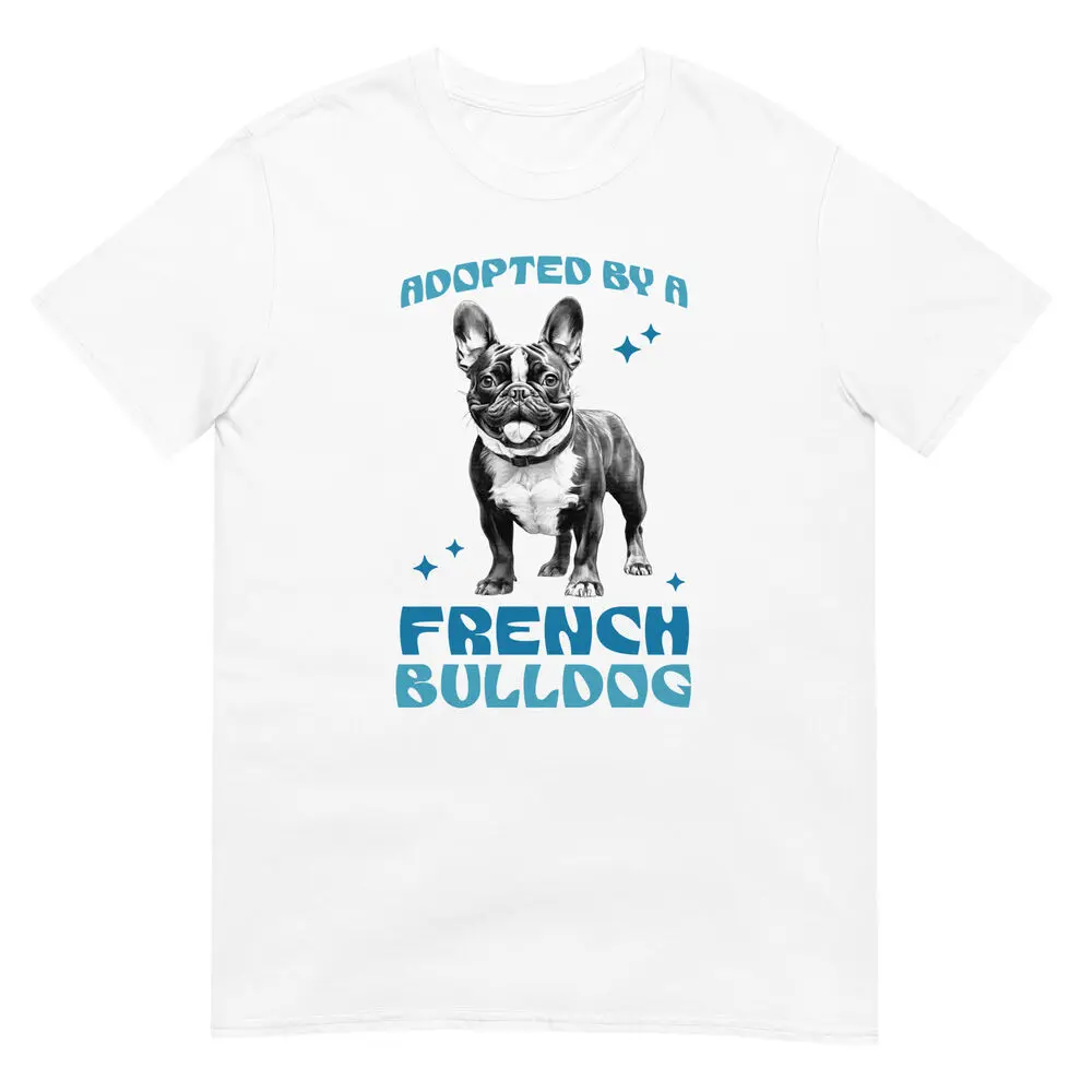 French Bulldog Funny Unisex T-Shirt Adopted By   ie Lover TeeAnime Pattern Y2KHigh quality brand