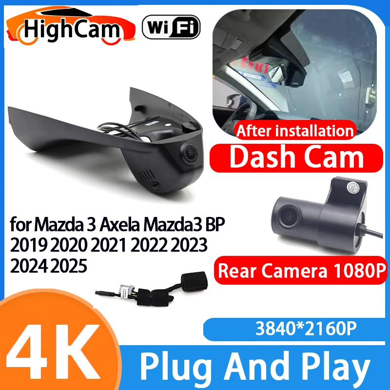HighCam for Mazda 3 Axela Mazda3 BP 2019 2020 2021 2022 2023 2024 2025 4K Wifi Car DVR Video Recorder Dash Cam Front Rear Camera