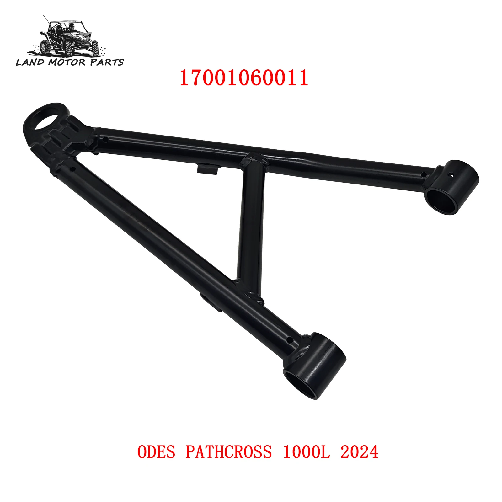 

Front Upper A-Arm, Driver Side Left OEM 17001060011 For ODES PATHCROSS 1000L 2024