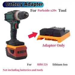 Adattatore batteria per pakitaside lidl x20v al litio compatibile con Hilti 22V b22 Convertitore di strumenti fai da te (non include strumenti e batteria)