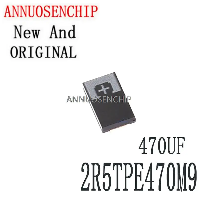 5-10-20PCS New And Original 470UF 2.5V 470 6.3V SMD Tantalum Capacitors Polymer POSCAP Type D ultra-thin 7343 D7343 2R5TPE470M9