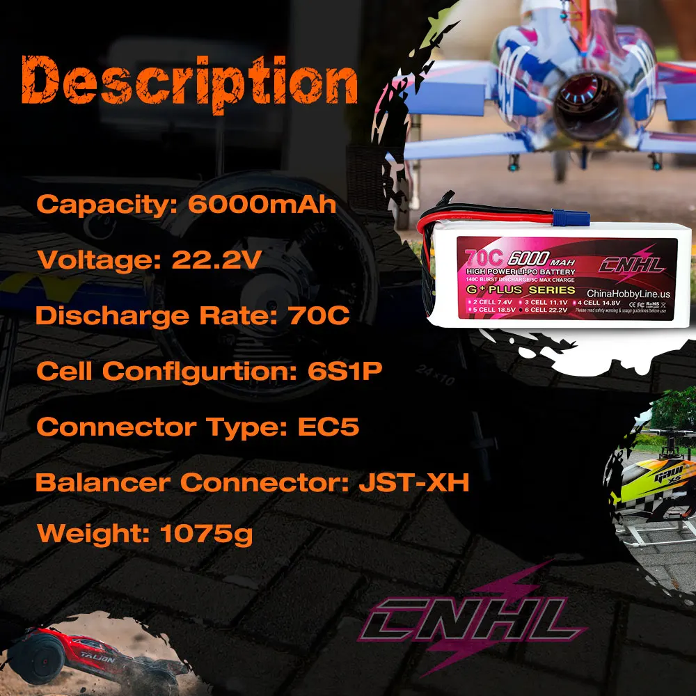 CNHL Lipo 6S 22.2V Battery 6000mAh 70C G+PLUS With EC5 Plug For RC Car Airplane Helicopter Jet Edf Speedrun Truck Buggy Truggy