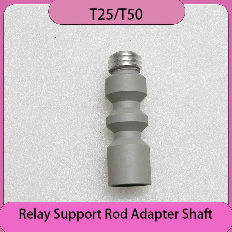 Brand  New Agricultural Drone Part T25 T50 Relay Support Rod Adapter Shaft For DJI Argas Plant Protection Accessories