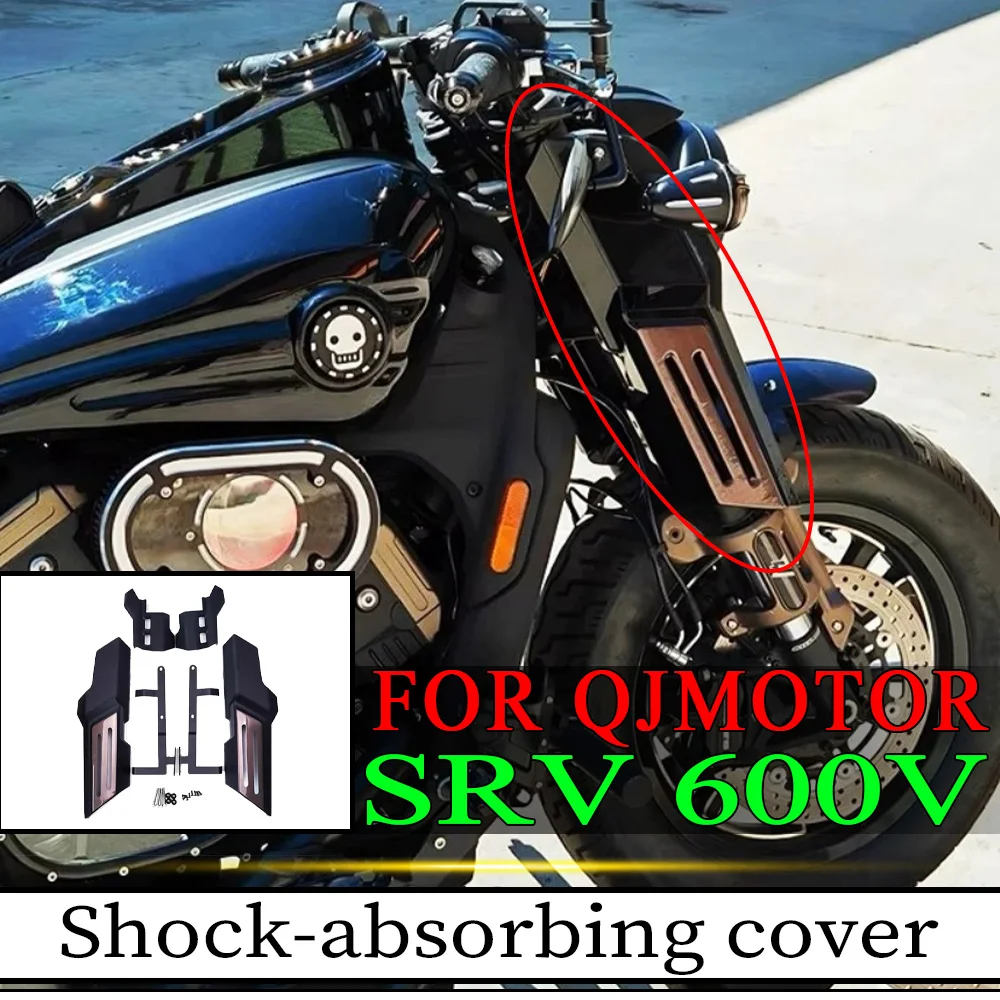 Front Shock Absorber Decorative Guard Cover Fit For QJMOTOR SRV 600V SRV600 V