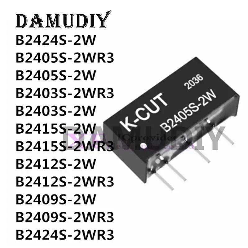 

5pcs/lot B2405S-2WR3 B2405S 2WR3 2W B2403S 2WR3 2W B2409S 2WR3 B2409S 2W B2412S 2WR3 B2412S B2415S b242424s 2WR3 2W