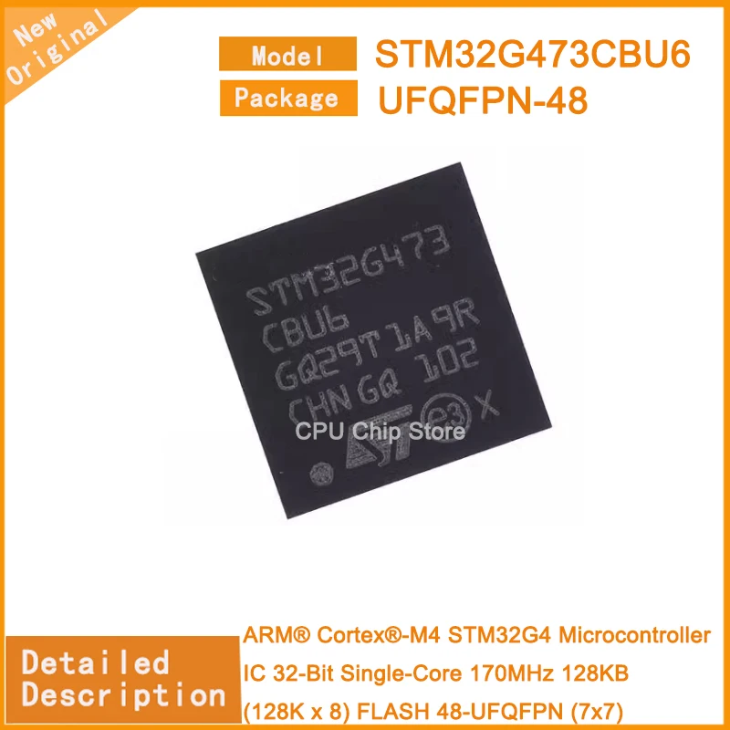 5Pcs/Lot  New Original  STM32G473CBU6 STM32G473   Microcontroller IC 32-Bit Single-Core 170MHz 128KB (128K x 8) FLASH 48-UFQFPN