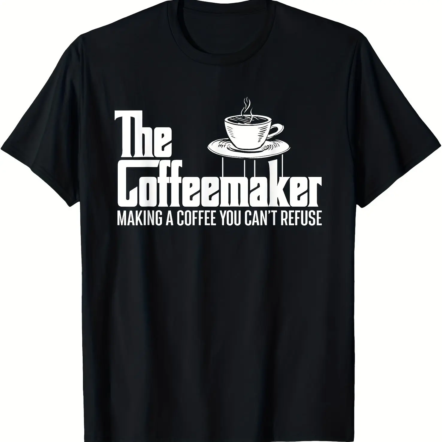 

Men's Funny Coffee Lover T-Shirt The Coffeemaker Isn't Making Coffee You Can't Refuse Barista Graphic Tee Soft Shirt for Cafes