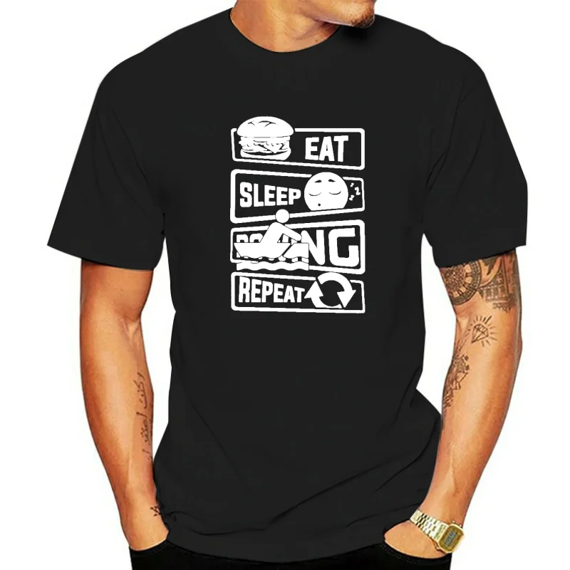 Eat Sleep Rowing Funny T-shirt Boat Row Birthday Unisex Graphic Fashion New Cotton Short Sleeve T Shirts O-Neck Harajuku