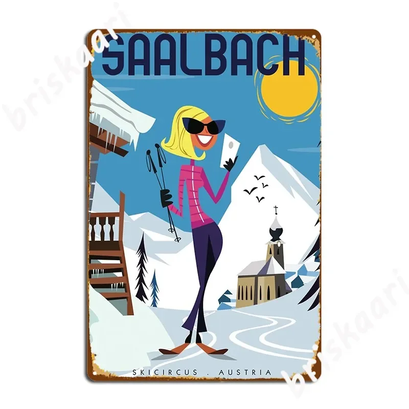 

Saalbach Ski Poster Metal Sign Wall Mural Funny Mural Painting Mural Tin Sign Poster