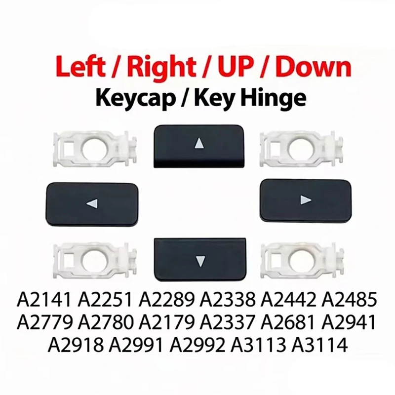 Replacement Left Right UP Down Arrow Keycap Key Hinge for MacBook Pro A2141 A2442 A2485 A2251 A2179 A2337 A2338 A2681 Keyboard
