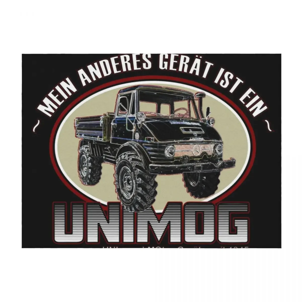 

Mein Anderes Gert ist ein UNIMOG (My other car is a UNIMOG - German) - on black Throw Blanket Sofas decorative Blankets