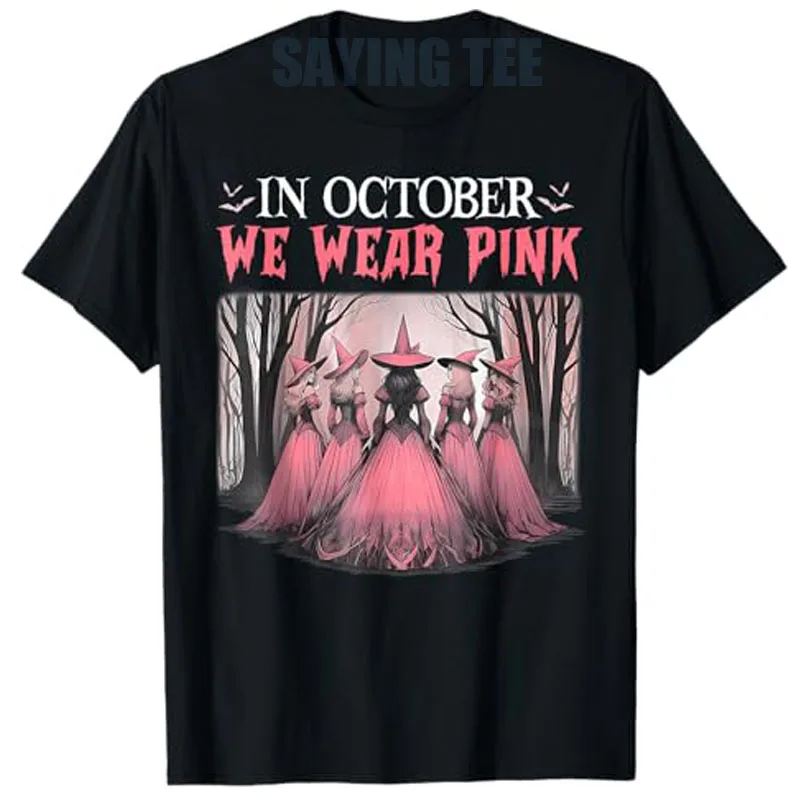 

Ретро в октябре We We Wear Pink Witch Футболка с информацией о раке молочной железы Женская модная футболка с надписью «Ведьмы на Хэллоуин» Y2k Новинка, подарок