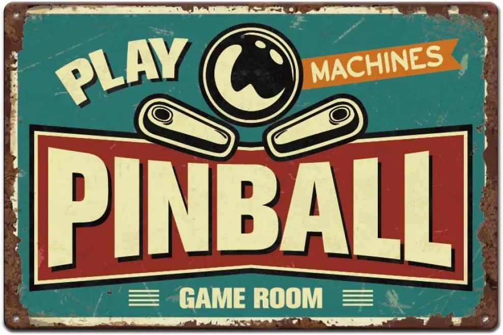Play Pinball Metal Sign Game Room Metal Signs Pinball Machines Man Cave Plaque Art Iron Wall Art Poster Aluminum Sign for Game R