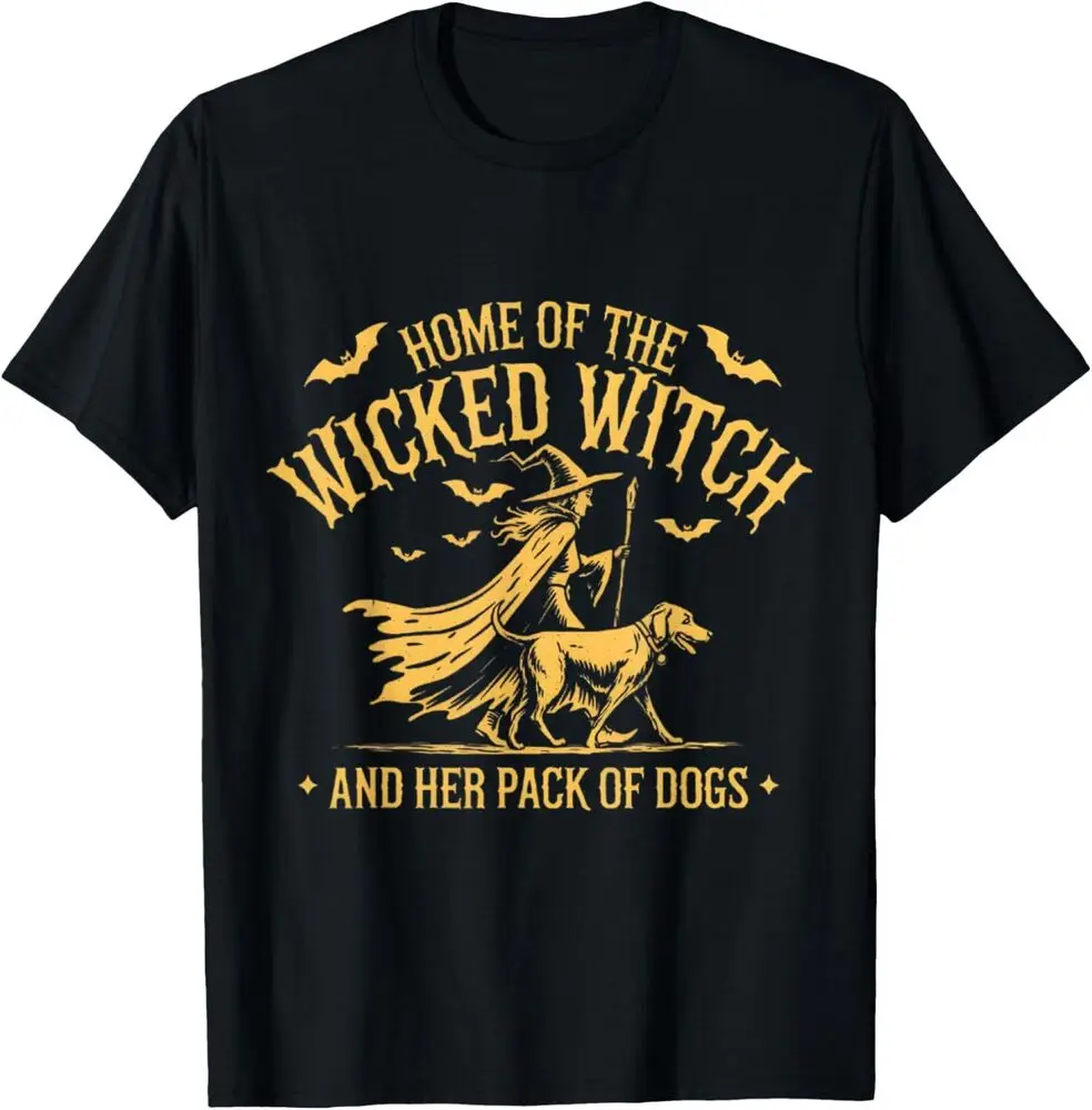 Home of the wicked witch and her pack of dog funny Halloween T-Shirt