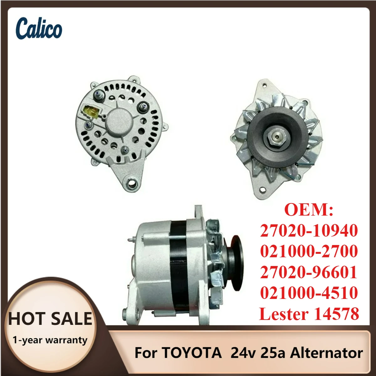 

The Ultimate Details Are Suitable ForTOYOTA 24v 25a Alternator 27020-10940 021000-2700 27020-96601 021000-4510 Lester 14578