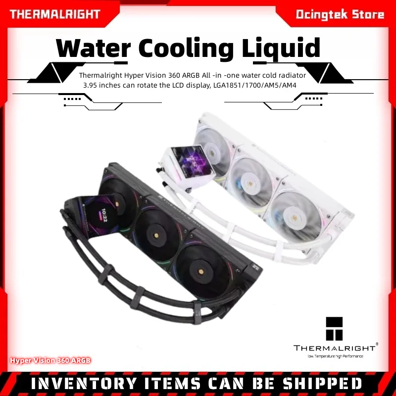 

Универсальный водяной холодный радиатор Thermalright Hyper Vision 360 ARGB, 3,95 дюйма могут вращать ЖК-дисплей, LGA1851/1700/AM5/AM4