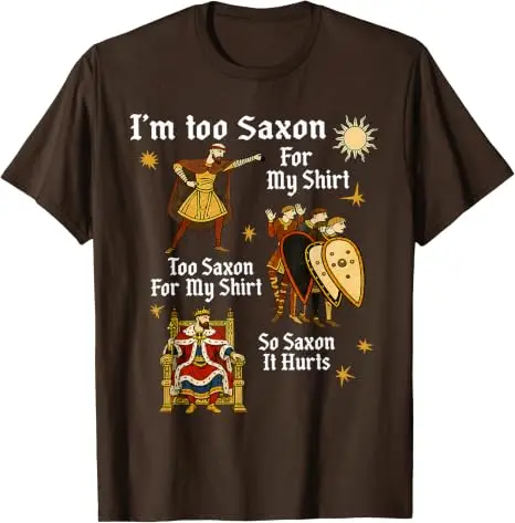 Zu sächsisch für mein Hemd – Lustiges T-Shirt mit mittelalterlichem Humor, Y2k, angelsächsisches Vintage-Grafik-T-Shirt, weiche Baumwolle, kurzärmelig. – Detail 10