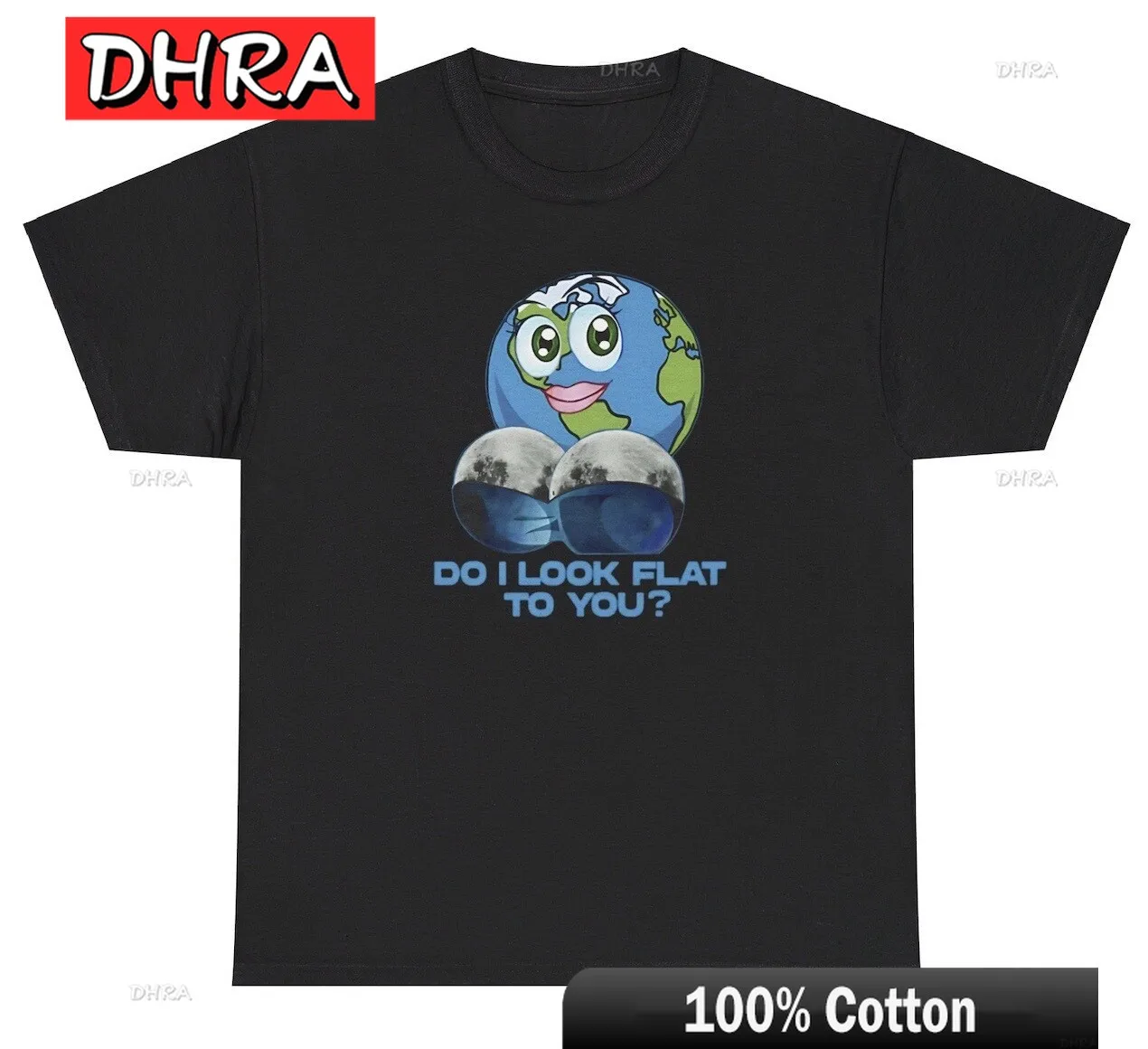 

Do I Look Flat Earth T Shirt Funny Adult Humor Globe Society Inappropriate Tee Urban Stylish Fresh Tshirts Edgy Vintage Cool