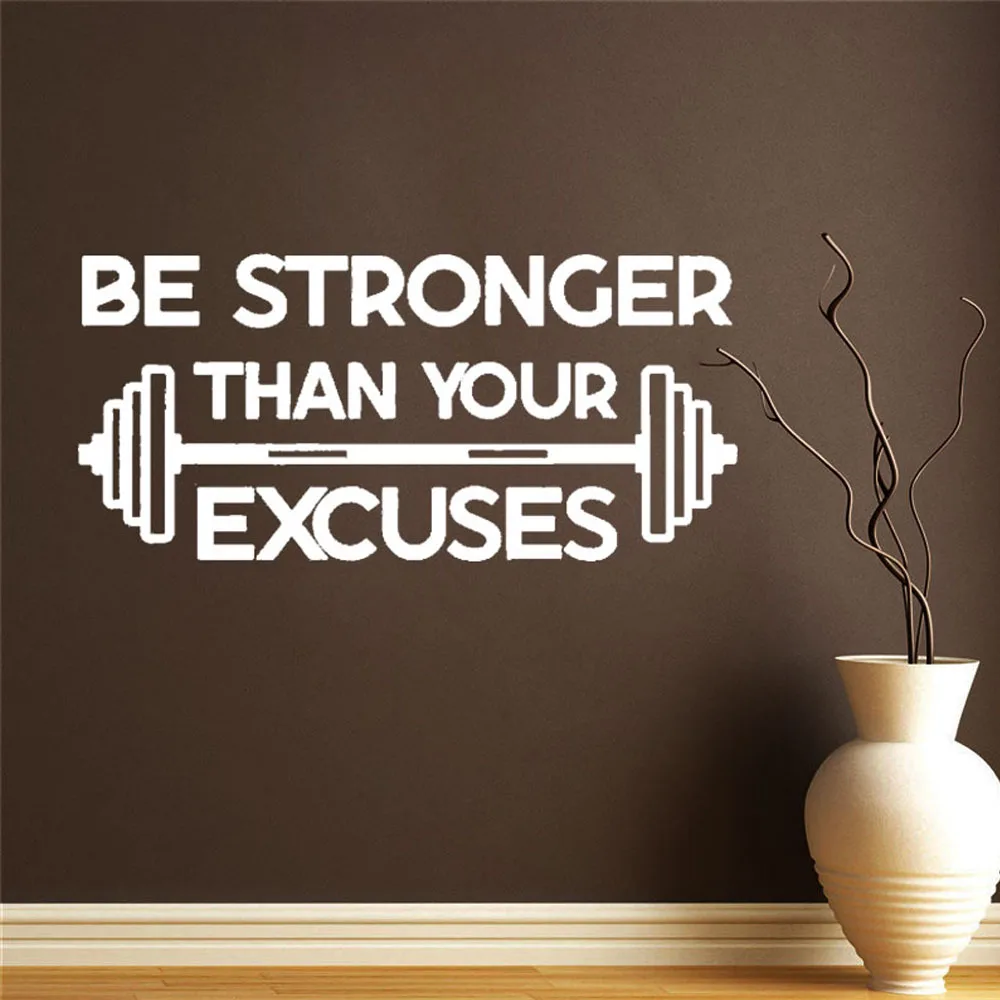 Gym Fitness Wall Decal Be Stronger Than Your Excuses Motivational Quotes Wall Sticker Sports Home Decor Vinyl Art Poster