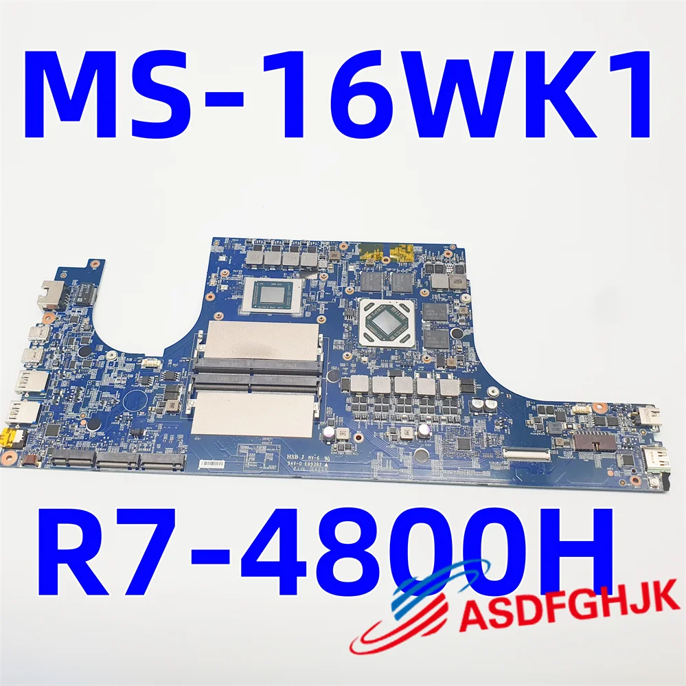 

MS-16WK1 FOR MSI BRAVO 15 A4DDR MS-16WK LAPTOP MOTHERBOARD WITH R7-4800H CPU AND RX5500M TEST OK