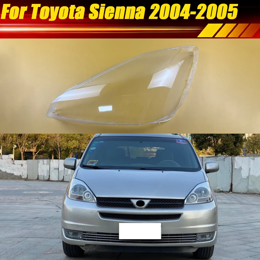 

For Toyota Sienna 2004 2005 Front Headlight Cover Transparent Mask Headlamp Lamp Shell Plexiglass Replace Original Lampshade