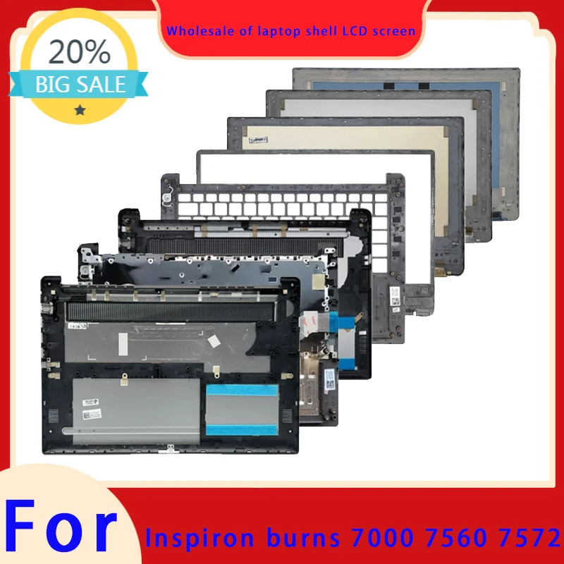 Suitable for Inspiron 15 Fuel 7000 7572 7560 Laptop LCD Screen Back Cover, Front Panel, Palm Rest Bottom Cover, Hinge ABCD Cover