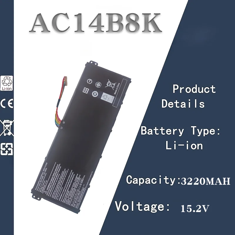 

Аккумулятор для ноутбука Acer V3-371G V3-372G E5-771G AN515-51 AN515-52-подходит для модели AC14B8K | Надежная батарея 15,2 В, 3220 мАч