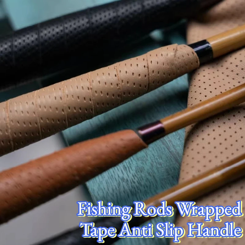 

Fishing Rods Wrapped Tape Anti Slip Handle Sweat Absorbing Leather Handle Wrapping Strap Rod Accessories Fishing Tackle Supplies