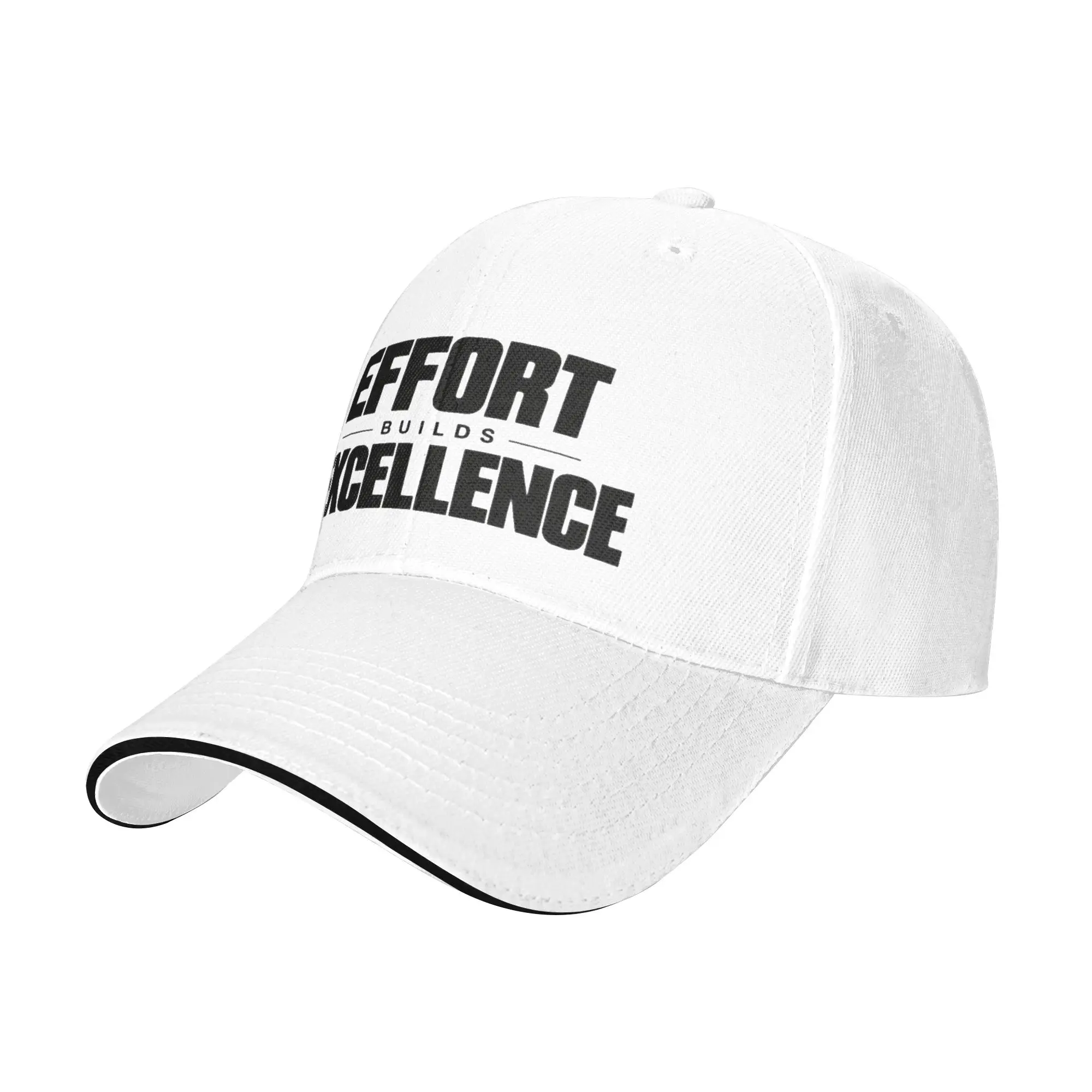 Effort Builds Excellence Gift For Children Men Women A Baseball Cap Hat