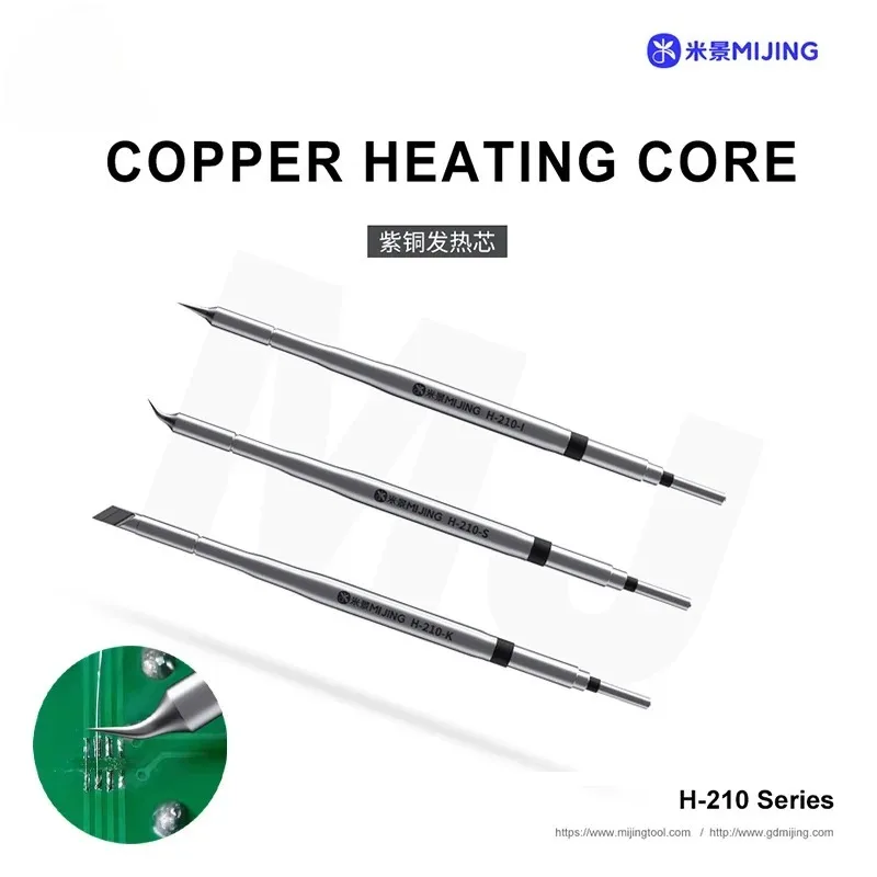 

MIJING H210-I/S/K Series Copper Heating Core High Thermal Conductivity Stainless Steel for PCB Pad/Chip/Tin Bridge Repair