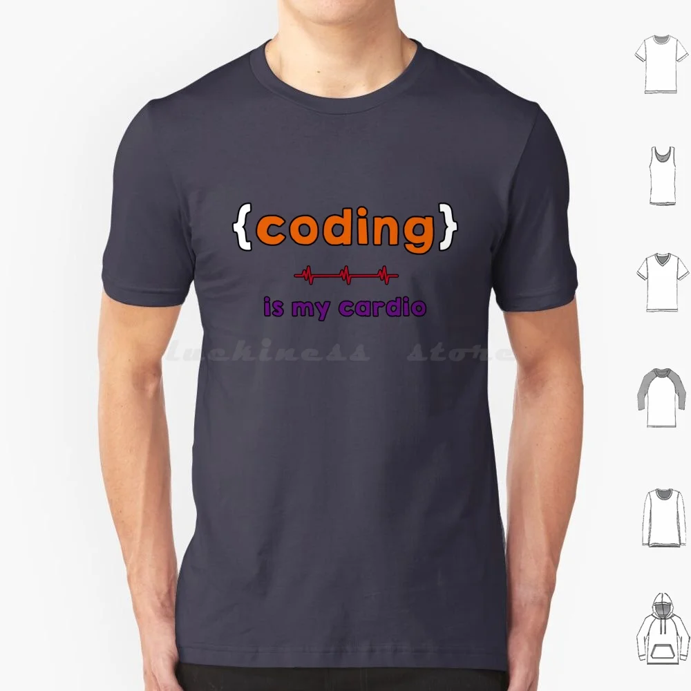 Coding Is My Cardio T Shirt Cotton Men Women Diy Print Stack Overflow Quotes Programmer Developer Coding Programming Software