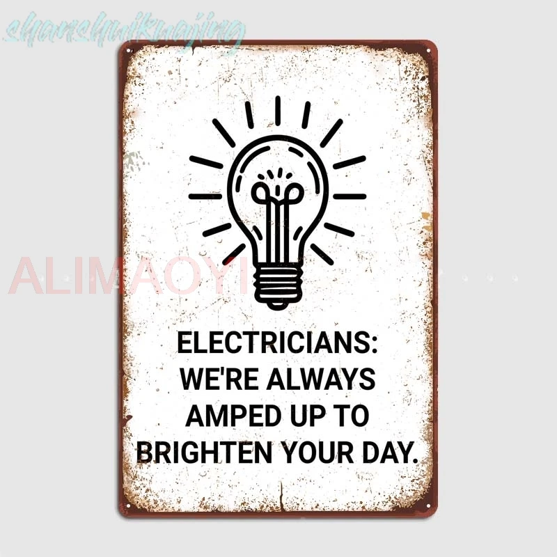 Funny Electrician Wall Art Metal Signs Tin Signs Retro Decor for Room Office Wall Decoration Vintage Home Decor Items Poster